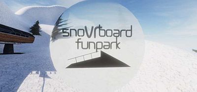 Meta Quest 游戏《滑雪板游乐园》Snowboard Funpark VR